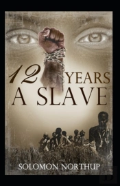 Twelve Years A Slave