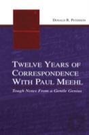 Twelve Years Of Correspondence With Paul Meehl