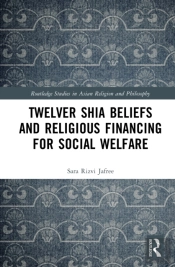 Twelver Shia Beliefs And Religious Financing For Social Welfare