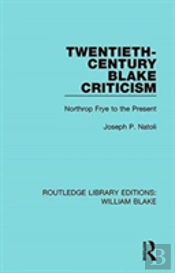 Twentieth-Century Blake Criticism