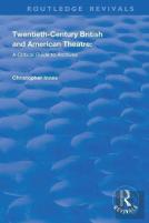 Twentieth-Century British And American Theatre