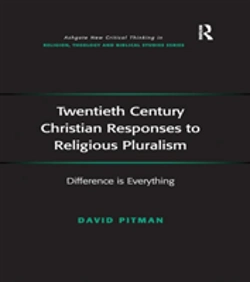 Bertrand.pt - Twentieth Century Christian Responses To Religious Pluralism
