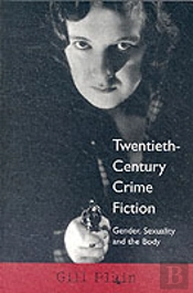 Twentieth-Century Crime Fiction