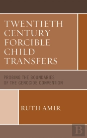 Twentieth Century Forcible Child Transfers