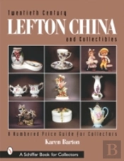 Twentieth Century Lefton China And Collectibles