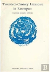 Twentieth-Century Literature In Retrospect