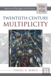 Twentieth-Century Multiplicity