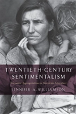 Bertrand.pt - Twentieth-Century Sentimentalism
