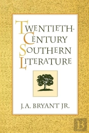 Twentieth-Century Southern Literature