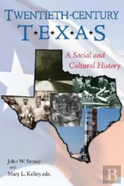 Twentieth-Century Texas