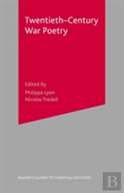 TWENTIETH-CENTURY WAR POETRY