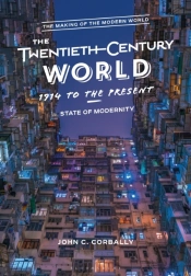 Twentieth-Century World, 1914 To The Present