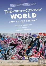 Twentieth-Century World, 1914 To The Present
