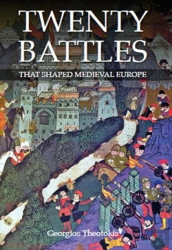 Bertrand.pt - Twenty Battles That Shaped Medieval Europe