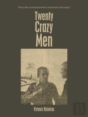 Twenty Crazy Men