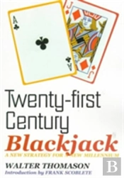 Twenty-First Century Blackjack