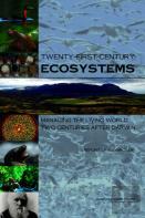 Twenty-First Century Ecosystems