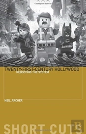 Twenty-First-Century Hollywood