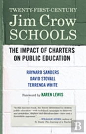Twenty-First-Century Jim Crow Schools