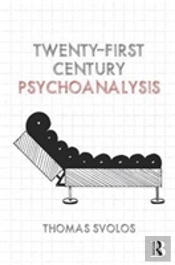 Twenty-First Century Psychoanalysis