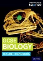 Twenty First Century Science: Gcse Biology Teacher Handbook