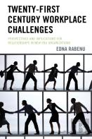 Twenty-First Century Workplace Challenges