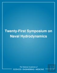 Twenty-First Symposium On Naval Hydrodynamics