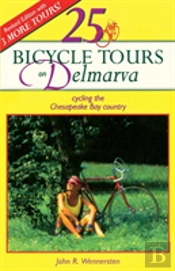 Twenty Five Bicycle Tours On Delmarva