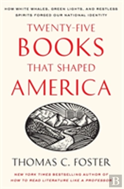 Bertrand.pt - Twenty-Five Books That Shaped America