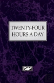 Twenty Four Hours A Day (24 Hours)