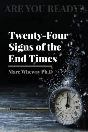 Twenty-Four Signs Of The End Times