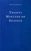 Twenty Minutes Of Silence