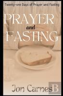 Twenty-One Days Of Prayer And Fasting