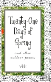 Twenty-One Days Of Spring