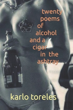 Bertrand.pt - Twenty Poems Of Alcohol And A Cigar In The Ashtray