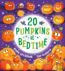 Twenty Pumpkins At Bedtime