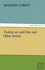 Twenty-Six And One And Other Stories