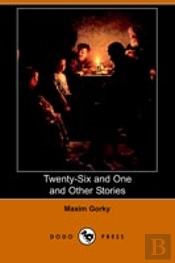 Twenty-Six And One And Other Stories