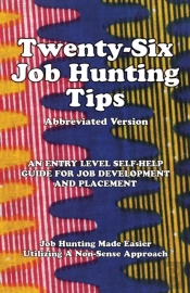 Twenty-Six Job Hunting Tips