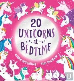 Bertrand.pt - Twenty Unicorns At Bedtime