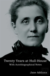 Twenty Years At Hull-House