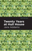 Twenty Years At Hull-House
