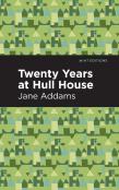 Twenty Years At Hull-House