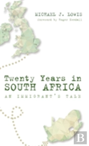 Twenty Years In South Africa