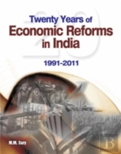 Twenty Years Of Economic Reforms In India