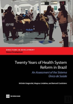 Bertrand.pt - Twenty Years Of Health System Reform In Brazil