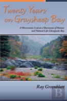 Twenty Years On Graysheep Bay