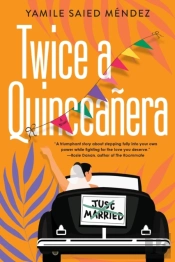 Twice A Quinceanera