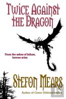 Twice Against The Dragon