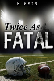 Twice As Fatal